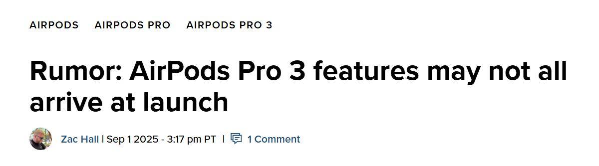 消息人士:AirPods Pro 3实时翻译功能未就绪,或引入体温监测功能